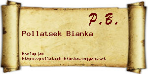 Pollatsek Bianka névjegykártya
